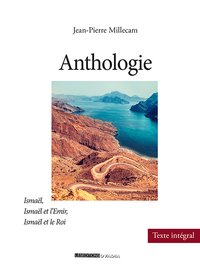 Anthologie : Ismaël -  Ismaël et l'Emir - Ismaël et le Roi
