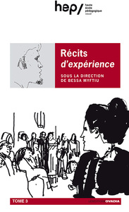 Récits d'expérience - Vol.3