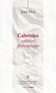 Cabrioles esthético philosophiques