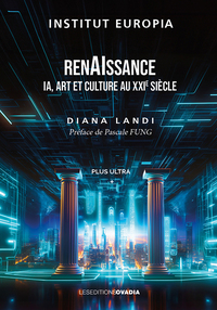 RENAISSANCE - IA, ART ET CULTURE AU XXIE SIECLE