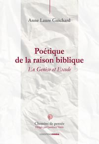 Poétique de la raison biblique