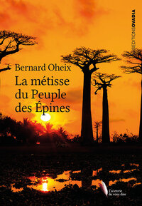 LA METISSE DU PEUPLE DES EPINES