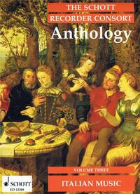 The Schott Recorder Consort Anthology