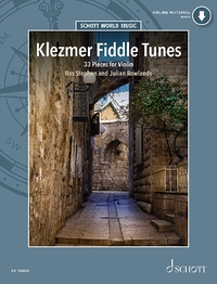 SCHOTT WORLD MUSIC - KLEZMER FIDDLE TUNES - 33 PIECES. VIOLIN.