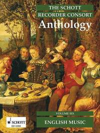 The Schott Recorder Consort Anthology