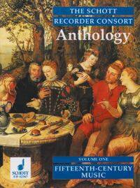 The Schott Recorder Consort Anthology