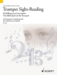 SCHOTT SIGHT-READING SERIES - VOL. 1 - DECHIFFRAGE POUR LA TROMPETTE - UNE NOUVELLE APPROCHE. VOL. 1