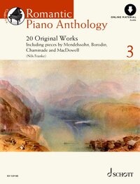 SCHOTT ANTHOLOGY SERIES - VOL. 3 - ROMANTIC PIANO ANTHOLOGY - 20 OEUVRES ORIGINALES. VOL. 3. PIANO.