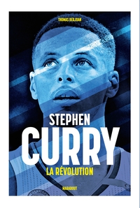 LA REVOLUTION STEPHEN CURRY