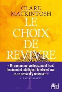 LE CHOIX DE REVIVRE