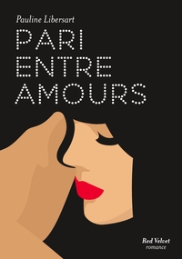 Pari entre amours