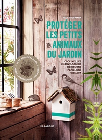 PROTEGER LES PETITS ANIMAUX DU JARDIN