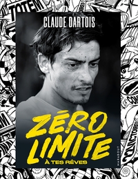 ZERO LIMITE A TES REVES