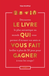 Le livre qui vous fait gagner