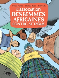 L'ASSOCIATION DES FEMMES AFRICAINES CONTRE-ATTAQUE - TOME 2