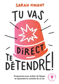 Tu vas direct te détendre