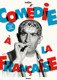 COMEDIES A LA FRANCAISE