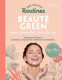 Mes petites Routines - Beauté green pour prendre soin de toi