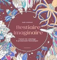 BESTIAIRE IMAGINAIRE
