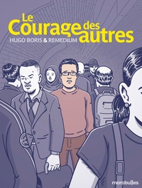 Le courage des autres