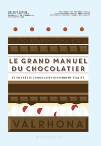 LE GRAND MANUEL DU CHOCOLATIER