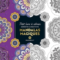 PETIT LIVRE A COLORIER - MANDALAS MAGIQUES