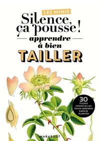 J'apprends les techniques de taille