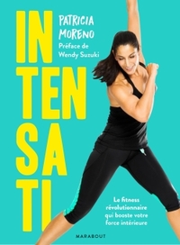 INTENSATI - LE FITNESS REVOLUTIONNAIRE QUI BOOSTE VOTRE FORCE INTERIEURE