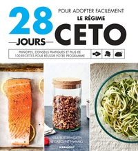 28 JOURS POUR DECOUVRIR LE REGIME CETO