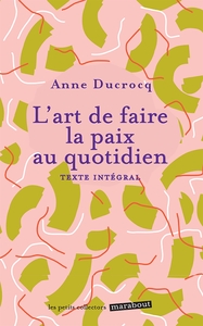 Mini-collector - L'art de faire la paix au quotidien