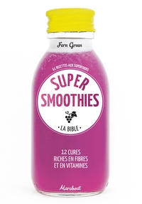SUPER SMOOTHIES