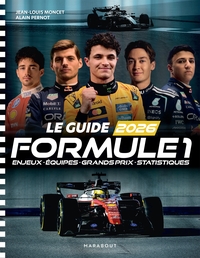 Le Guide 2026 de la Formule 1