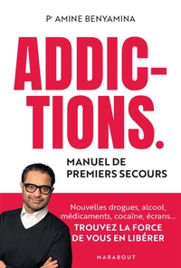 Addictions - Manuel de premiers secours