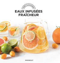 EAUX INFUSEES FRAICHEUR