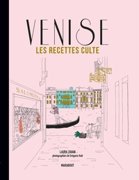 LES RECETTES CULTE : VENISE - NED