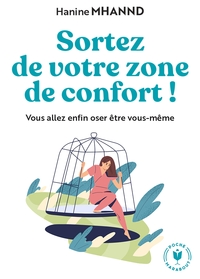 Sortez de votre zone de confort
