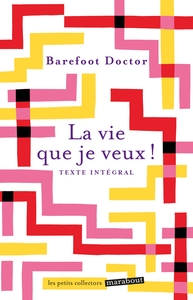 La vie que je veux