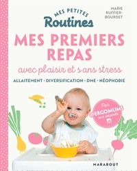 Mes petites routines enfants : Mes premiers repas