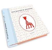 JOURNAL DE GROSSESSE SOPHIE LA GIRAFE