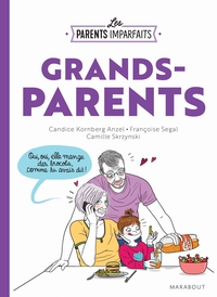 LES PARENTS IMPARFAITS - GRANDS PARENTS