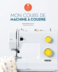 MON COURS DE MACHINE A COUDRE