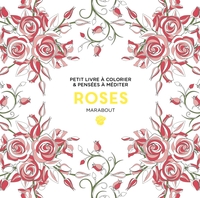 LE PETIT LIVRE DE COLORIAGES - ROSES