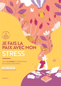 JE FAIS LA PAIX AVEC MON STRESS