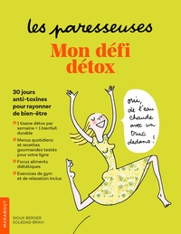 Les Paresseuses : mon défi détox