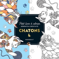 PETIT LIVRE A COLORIER - CHATONS