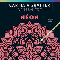 CARTES A GRATTER DE LUMIERE : NEON