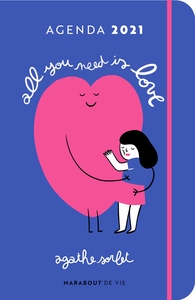 AGENDA 2021 - AGATHE SORLET - ALL YOU NEED IS LOVE