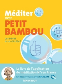 Méditer avec Petit Bambou