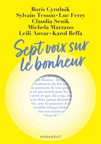 Sept voix sur le bonheur