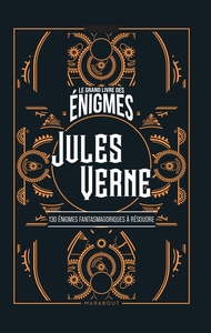 Le grand livre des énigmes - Jules Verne